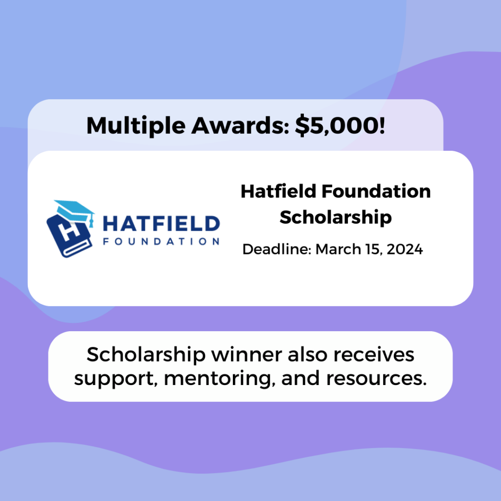 Hatfield Foundation Scholarship